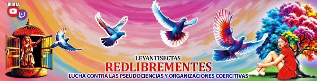 Guía de Ayuda para Víctimas de Pseudociencias y Organizaciones Coercitivas de Pablo Salum "LeyAntiSectas"